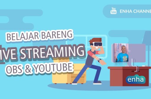 Belajar Bareng OBS dan Youtube Streaming
