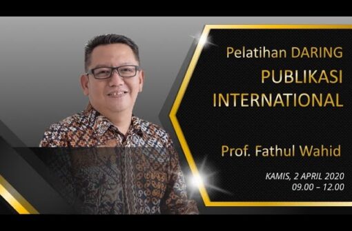 Pelatihan Daring Publikasi Ilmiah Bersama Prof. Fathul Wahid